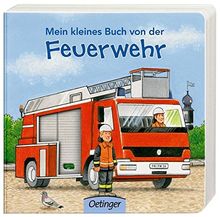 Mein kleines Buch von der Feuerwehr von Walentowitz, Steffen | Buch | Zustand gut