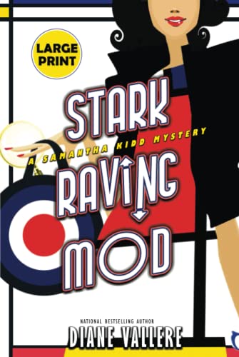 Stark Raving Mod (Large Print Edition): A Samantha Kidd Mystery (Samantha Kidd Mysteries)