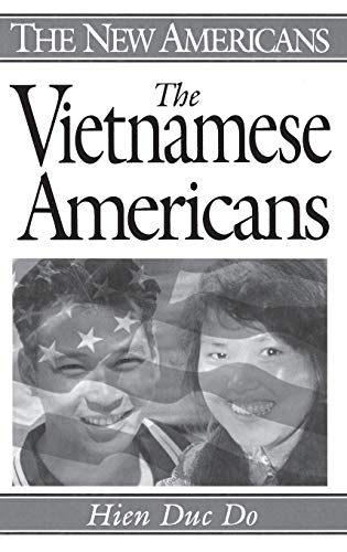 The Vietnamese Americans (New Americans)