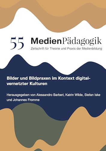 Bilder und Bildpraxen im Kontext digital-vernetzter Kulturen