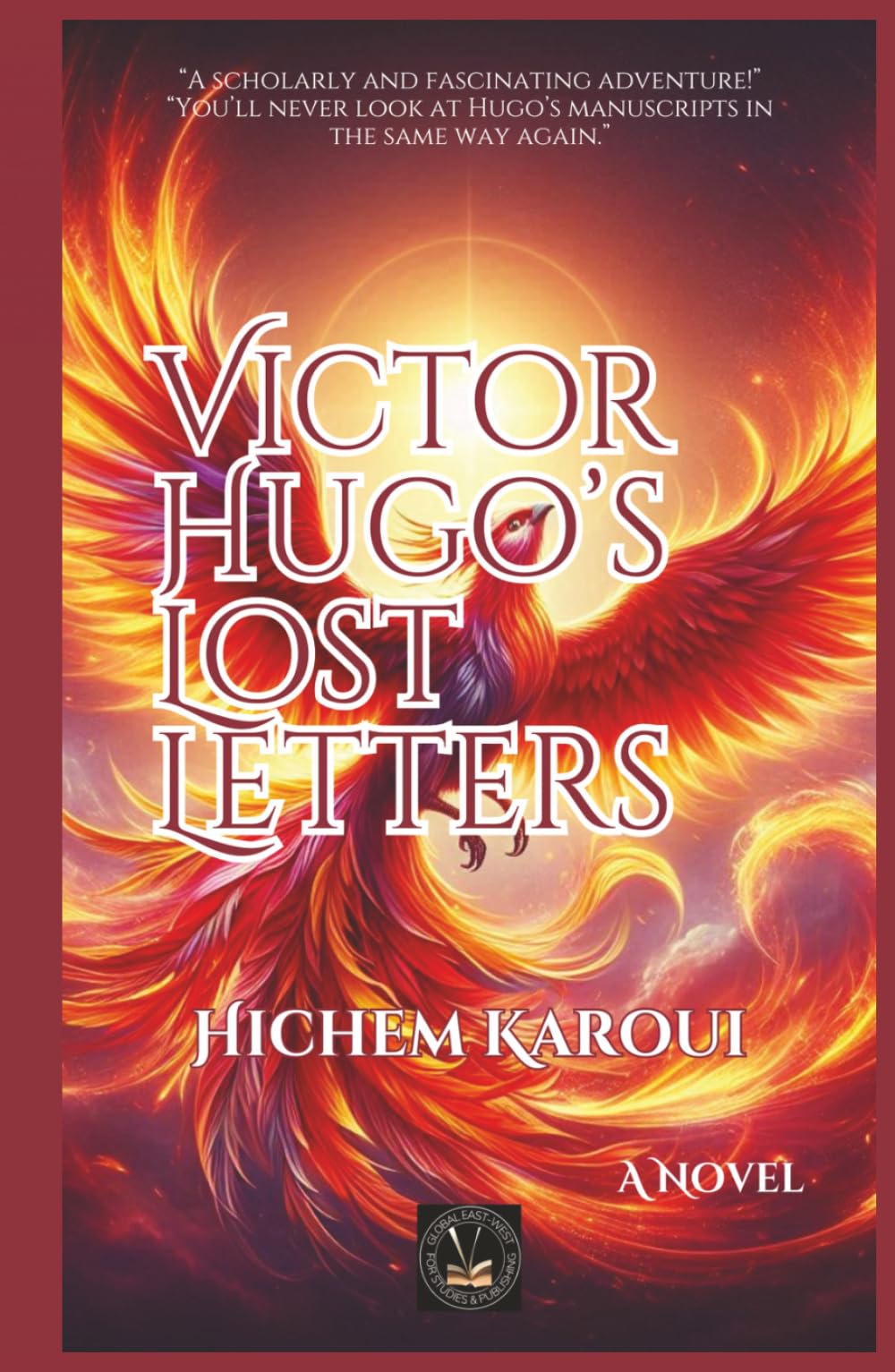 Victor Hugo's Lost Letters