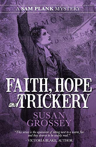 Faith, Hope and Trickery (The Sam Plank Mysteries, Band 5)