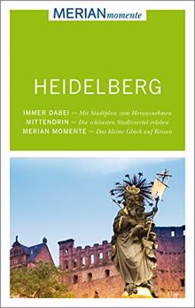 Heidelberg: MERIAN momente - Mit Extra-Karte zum Herausnehmen