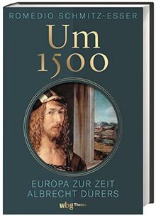 UM 1500: EUROPA zur Zeit Albrecht Dürers de Schmitz-E... | Livre | état ...