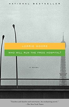 Who Will Run the Frog Hospital? (Vintage Contemporaries)