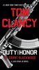 Tom Clancy Duty and Honor (A Jack Ryan Jr. Novel, Band 2)