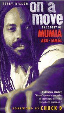 On a Move: The Story of Mumia Abu Jamal