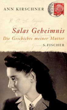 Salas Geheimnis: Die Geschichte meiner Mutter