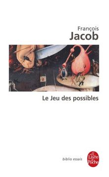 Le jeu des possibles : essai sur la diversité du vivant