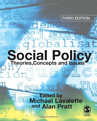 Social Policy: Theories, Concepts and Issues