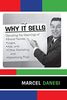 Why It Sells: Decoding the Meanings of Brand Names, Logos, Ads, and Other Marketing and Advertising Ploys (The R&L Series in Mass Communication) (The R&l Mass Communication)