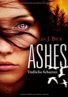 Ashes - Tödliche Schatten