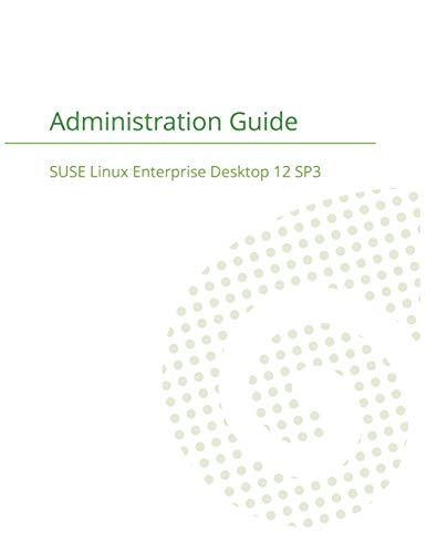 Suse Llc Suse Linux Enterprise Server 12 - Administration Guide