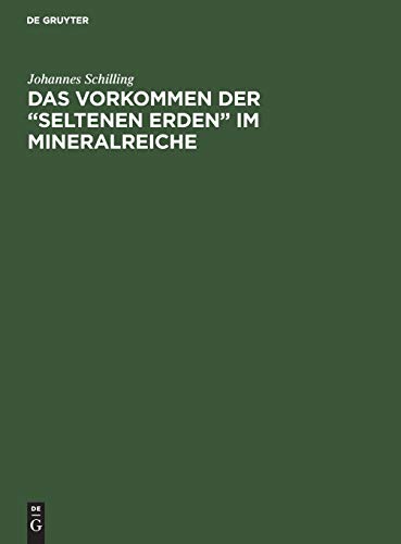 Das Vorkommen der “seltenen Erden” im Mineralreiche