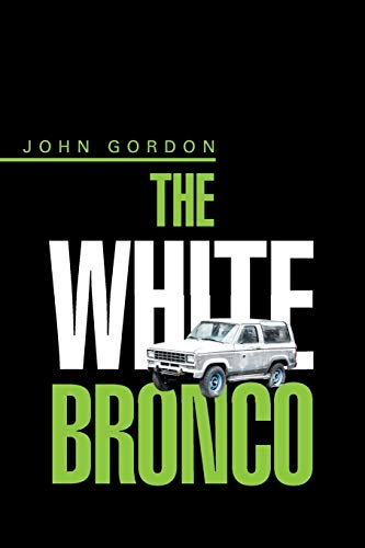 The White Bronco