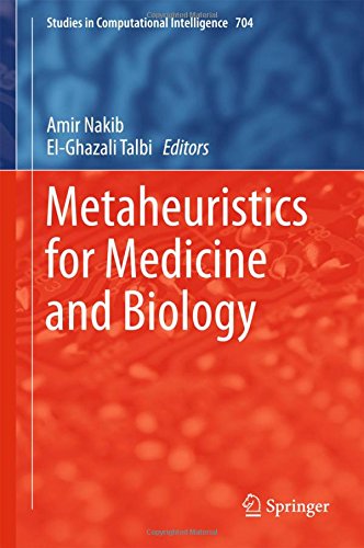 Metaheuristics for Medicine and Biology (Studies in Computational Intelligence)
