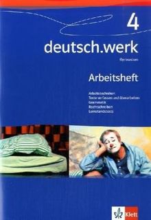 deutsch.werk. Arbeitsbuch für Gymnasien: deutsch.werk 4. Arbeitsheft. Gymnasium. 8. Schuljahr: BD 4