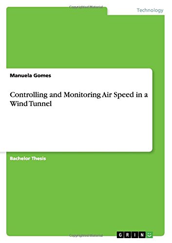 Controlling and Monitoring Air Speed in a Wind Tunnel