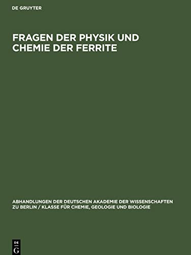 Fragen der Physik und Chemie der Ferrite: Kolloquium am 1. und 2. März 1960, Berlin
