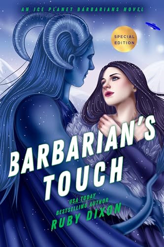 Ruby Dixon Barbarian's Touch (Ice Planet Barbarians, Band 7)