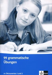 Découvertes: Decouvertes. 99 grammatische Übungen: Zu Bd. 1 und 2 von Alamargot, Gerard, Bruckmayer, Birgit | Buch | Zustand sehr gut