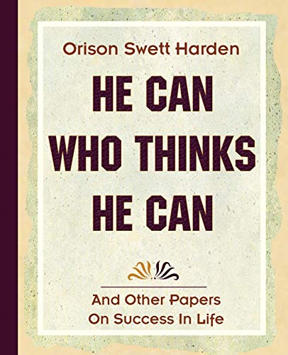 He Can Who Thinks He Can (1908)