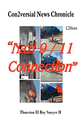 Con2versial News Chronicle Nazi 9-11 Connection: C2news
