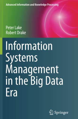 Information Systems Management in the Big Data Era (Advanced Information and Knowledge Processing)