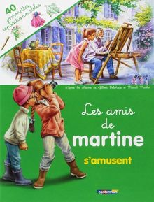 Les amis de Martine s'amusent