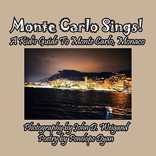 Monte Carlo Sings! A Kid's Guide To Monte Carlo, Monaco