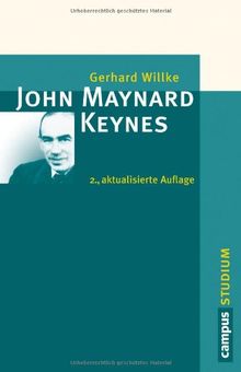 John Maynard Keynes: Eine Einführung (Campus »Studium«)