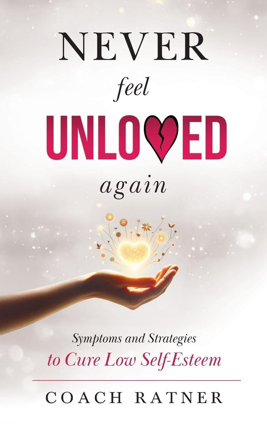 Never Feel Unloved Again