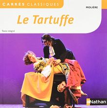 Le Tartuffe ou l'imposteur : comédie, 1664-1669 : texte intégral