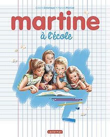Martine à l'école - édition spéciale 2021 von Marlier, Marcel | Buch | Zustand sehr gut