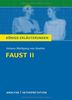 Faust II von Johann Wolfgang von Goethe. Textanalyse und Interpretation mit ausführlicher Inhaltsangabe und Abituraufgaben mit Lösungen