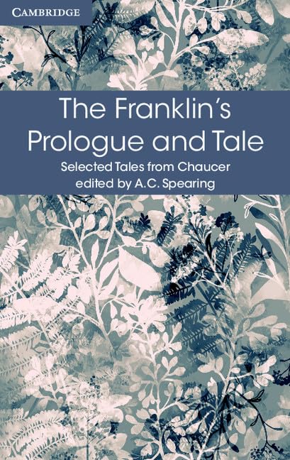 The Franklin's Prologue and Tale (Selected Tales from Chaucer)