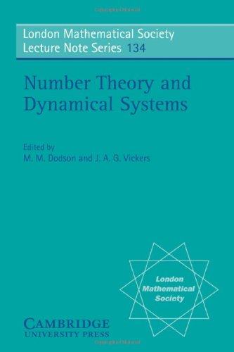 Dodson, M. M. Lms, 134 Number Theory & Dynamical (London Mathematical Society Lecture Note Series)