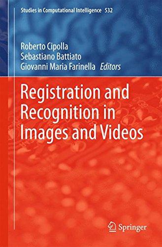 Registration and Recognition in Images and Videos (Studies in Computational Intelligence)