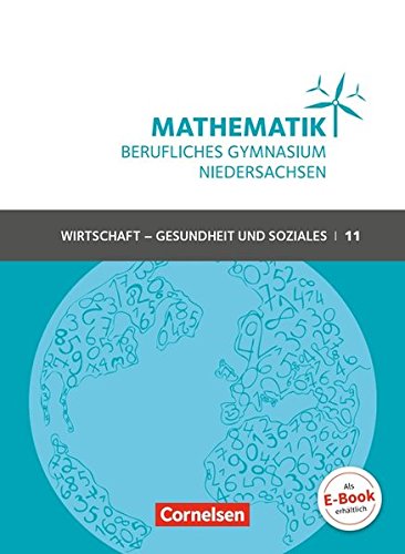 Mathematik - Berufliches Gymnasium   Mathematik - Berufliches Gymnasium - Niedersachsen - Klasse 11 (Einführungsphase) - Rolf Schöwe Volker Klotz Kartoniert (TB)
