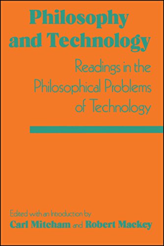 Philosophy and Technology: Readings in the Philosophical Problems of Technology