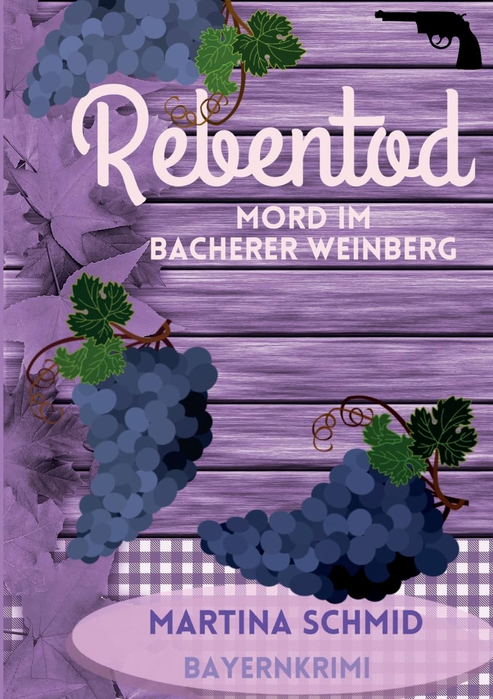 Rebentod: Mord im Bacherer Weinberg