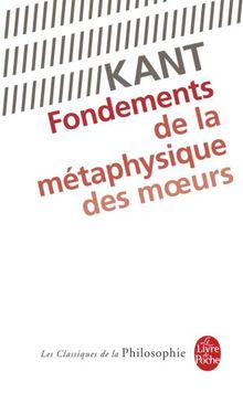 Fondements de la métaphysique des moeurs