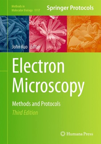 Electron Microscopy: Methods and Protocols (Methods in Molecular Biology)