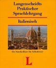 Langenscheidts Praktischer Sprachlehrgang, m. Cassetten, Italienisch