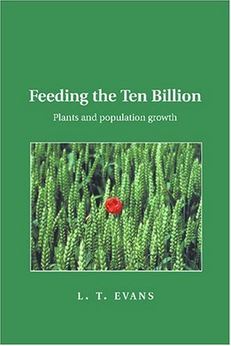 Feeding the Ten Billion: Plants and Population Growth