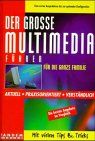 Der große Multimedia-Führer für die ganze Familie