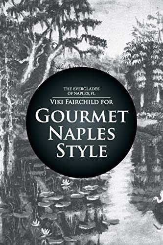 Gourmet Naples Style