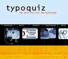 Typoquiz. Typografie im Pocketformat  - Das Spiel für Ein- und Aufsteiger