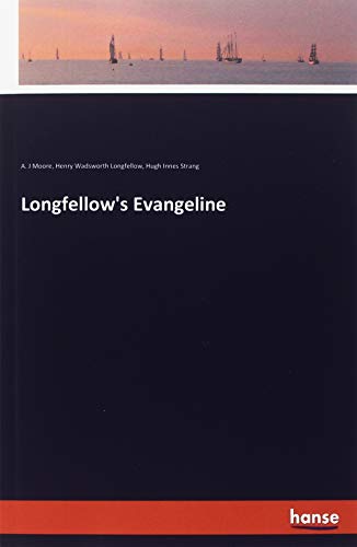 Longfellow's Evangeline