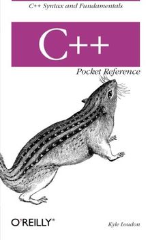 C++ Pocket Reference (Pocket Reference)